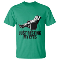 Funny Dad T Shirt Just Resting My Eyes Father's Day - Wonder Print Shop