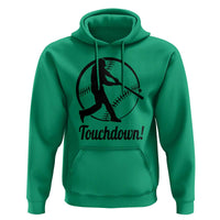 Funny Baseball Hoodie Touchdown Sports Fan Softball Player - Wonder Print Shop