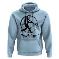 Funny Baseball Hoodie Touchdown Sports Fan Softball Player - Wonder Print Shop