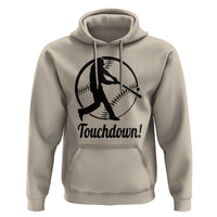 Funny Baseball Hoodie Touchdown Sports Fan Softball Player - Wonder Print Shop