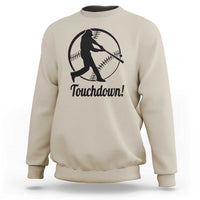 Funny Baseball Sweatshirt Touchdown Sports Fan Softball Player - Wonder Print Shop