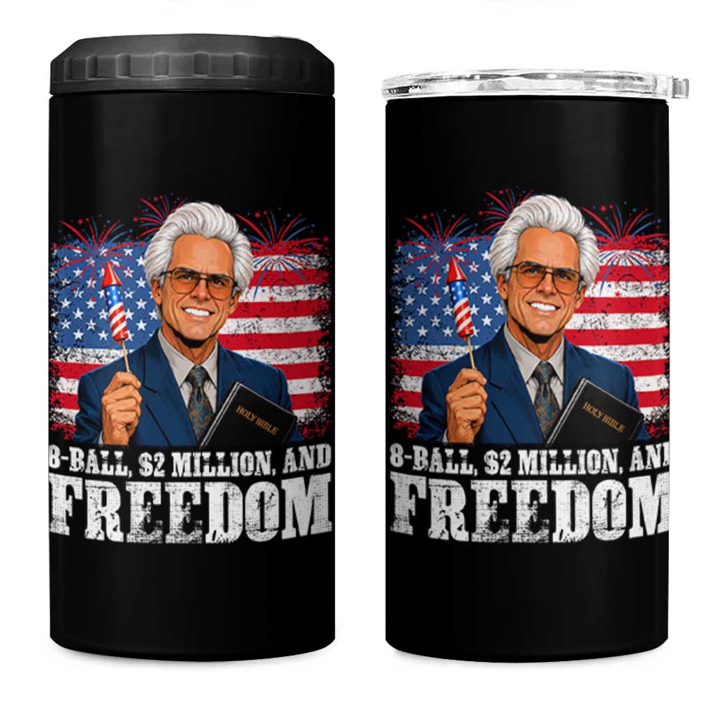 8 Ball 2 Million Dollars And Freedom 4 in 1 Can Cooler Tumbler Billy Meme Baby 4th of July