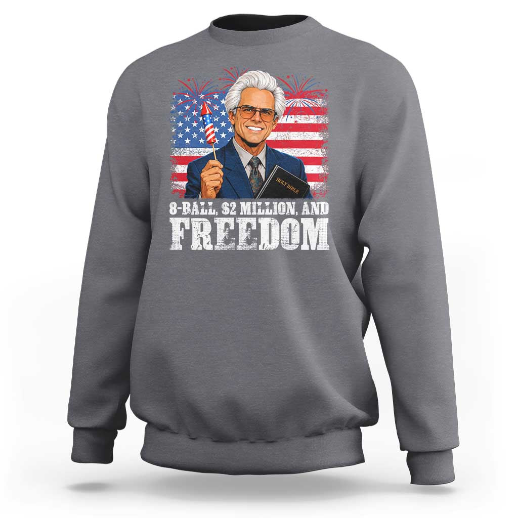 8 Ball 2 Million Dollars And Freedom Sweatshirt Billy Meme Baby 4th of July