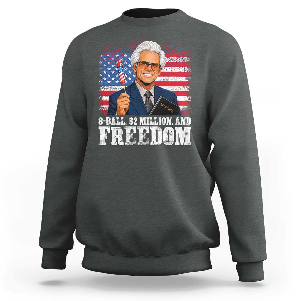 8 Ball 2 Million Dollars And Freedom Sweatshirt Billy Meme Baby 4th of July