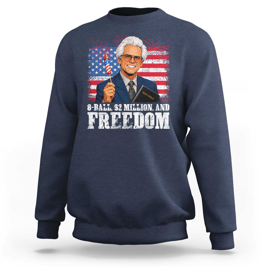 8 Ball 2 Million Dollars And Freedom Sweatshirt Billy Meme Baby 4th of July