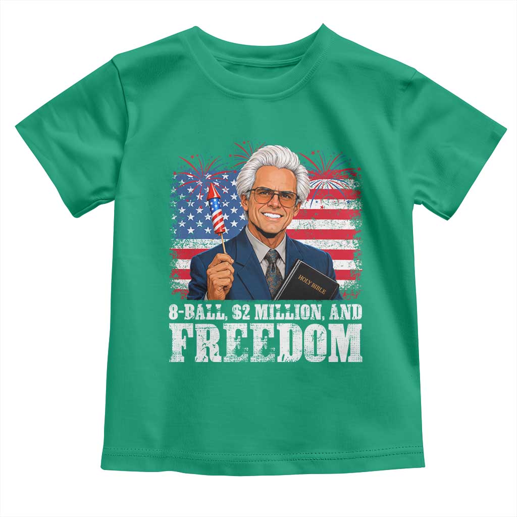 8 Ball 2 Million Dollars And Freedom Toddler T Shirt Billy Meme Baby 4th of July