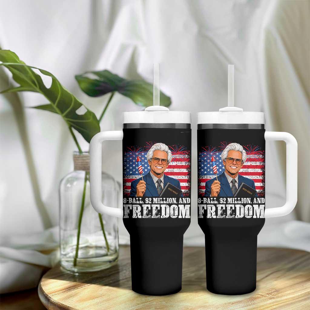 8 Ball 2 Million Dollars And Freedom Tumbler With Handle Billy Meme Baby 4th of July