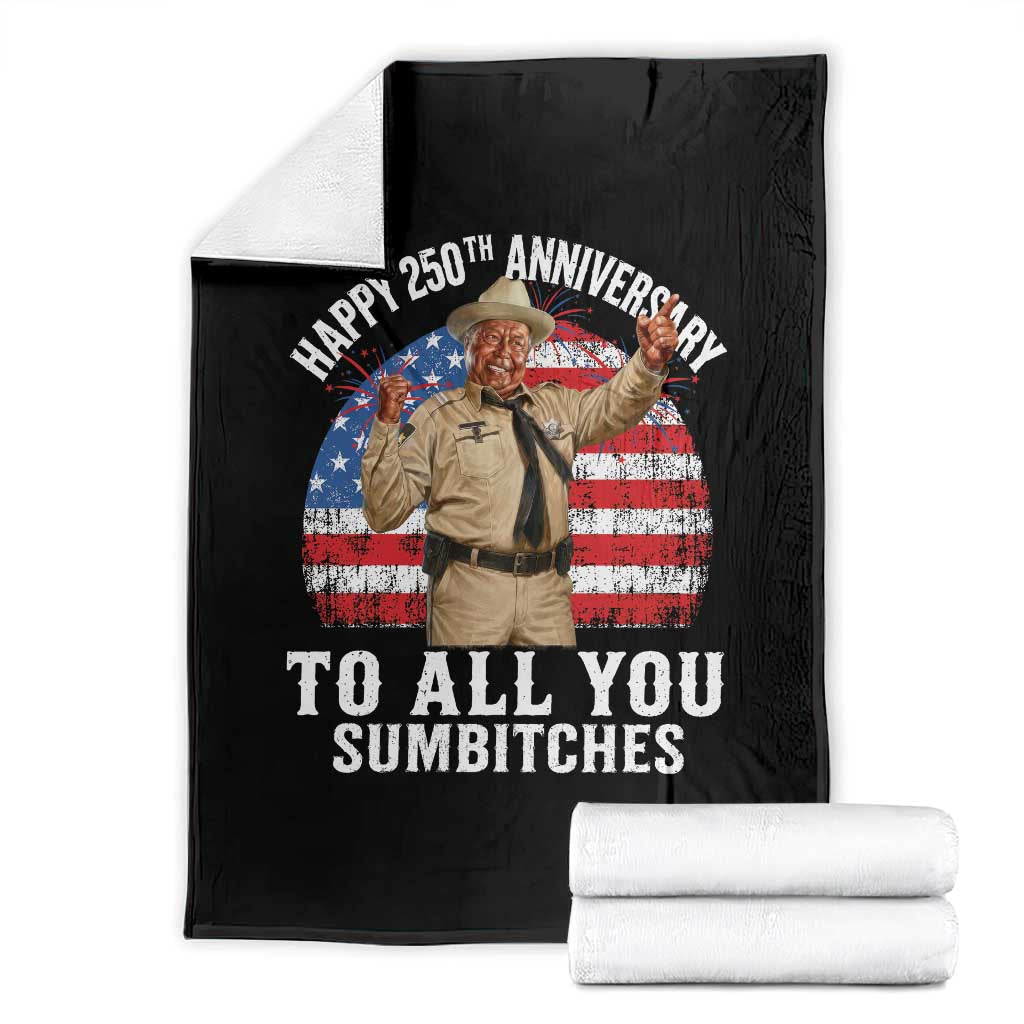 Happy 250th Anniversary To All You Sumbitches Throw Blanket Funny Smokey Patriotic 70s Movie The Bandit