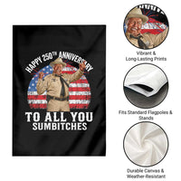 Happy 250th Anniversary To All You Sumbitches Garden Flag Funny Smokey Patriotic 70s Movie The Bandit