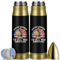 Happy 250th Anniversary To All You Sumbitches Bullet Tumbler Funny Smokey Patriotic 70s Movie The Bandit
