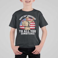 Happy 250th Anniversary To All You Sumbitches T Shirt For Kid Funny Smokey Patriotic 70s Movie The Bandit