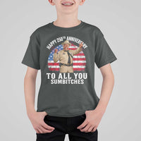 Happy 250th Anniversary To All You Sumbitches T Shirt For Kid Funny Smokey Patriotic 70s Movie The Bandit