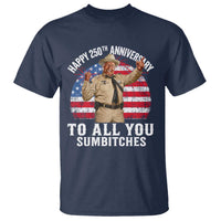 Happy 250th Anniversary To All You Sumbitches T Shirt Funny Smokey Patriotic 70s Movie The Bandit