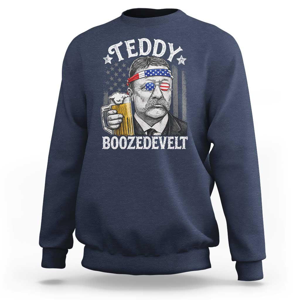 Teddy Boozedevelt Theodore Roosevelt 4th of July Sweatshirt Funny Beer Drinking Vintage American Flag