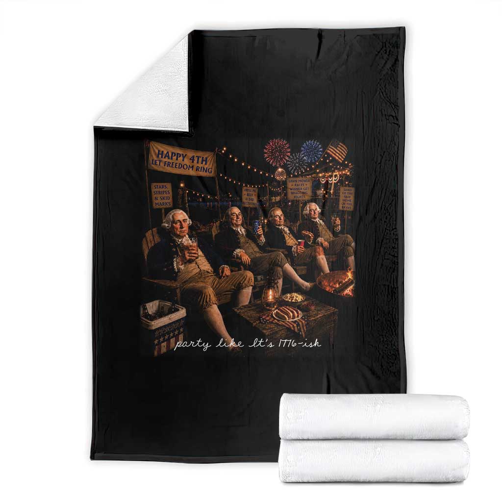 Party Like It Is 1776 Founding Father Throw Blanket Funny 4th of July Meme