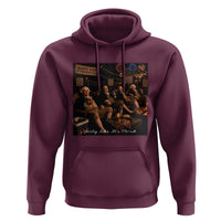 Party Like It Is 1776 Founding Father Hoodie Funny 4th of July Meme