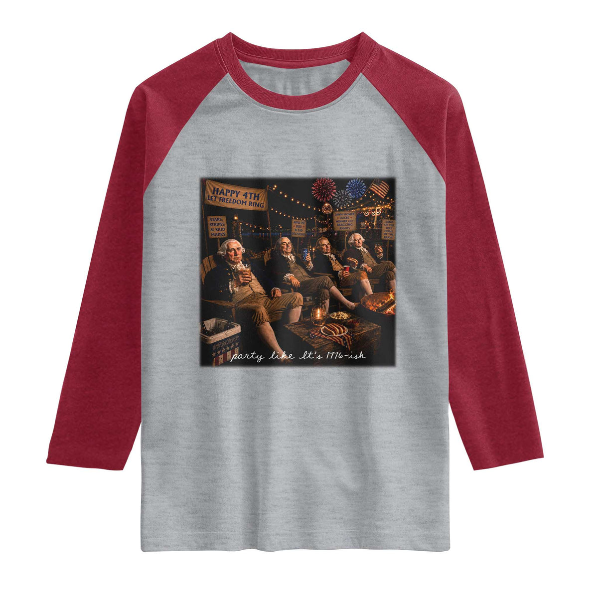 Party Like It Is 1776 Founding Father Raglan Shirt Funny 4th of July Meme