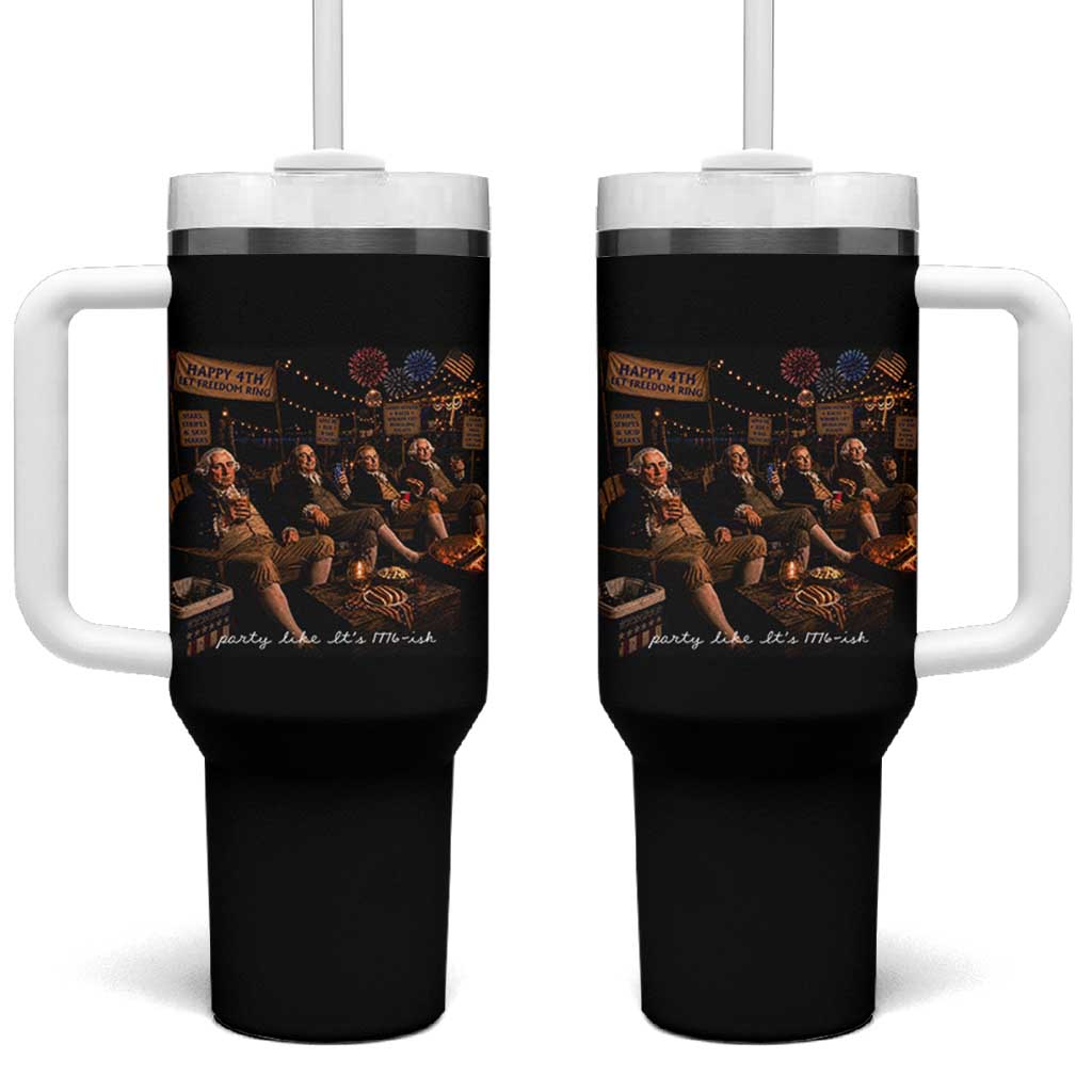 Party Like It Is 1776 Founding Father Tumbler With Handle Funny 4th of July Meme