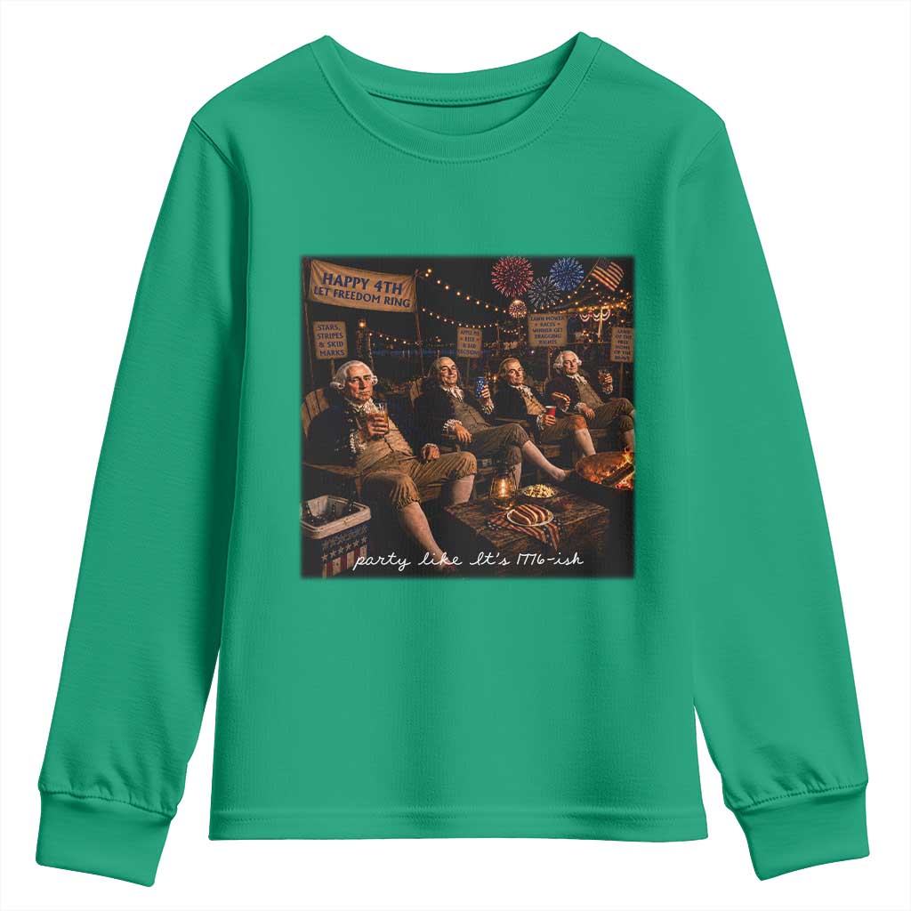 Party Like It Is 1776 Founding Father Youth Sweatshirt Funny 4th of July Meme