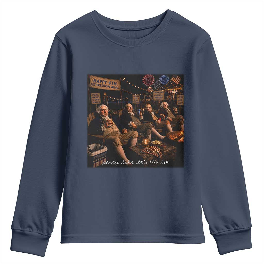 Party Like It Is 1776 Founding Father Youth Sweatshirt Funny 4th of July Meme