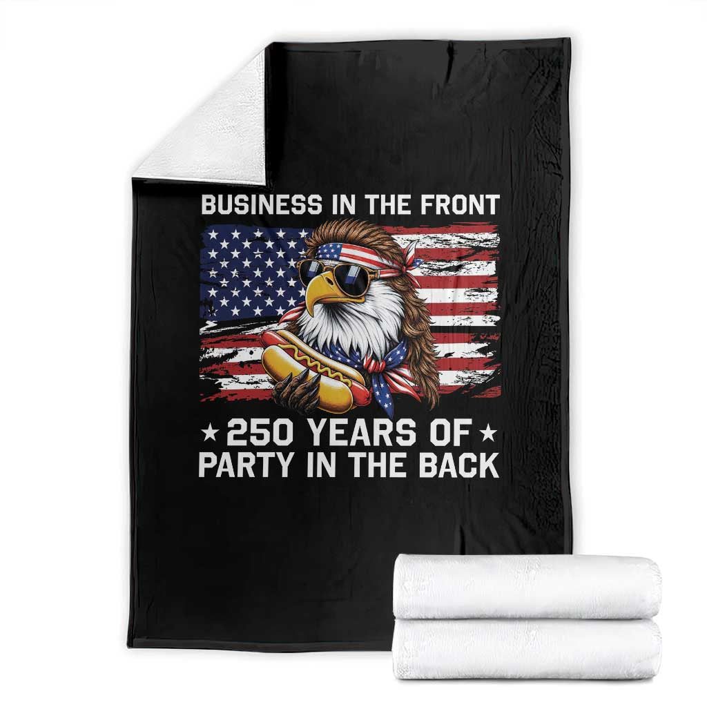Business In The Front Party In The Back 250th Anniversary USA Throw Blanket Patriotic Eagle Mullet