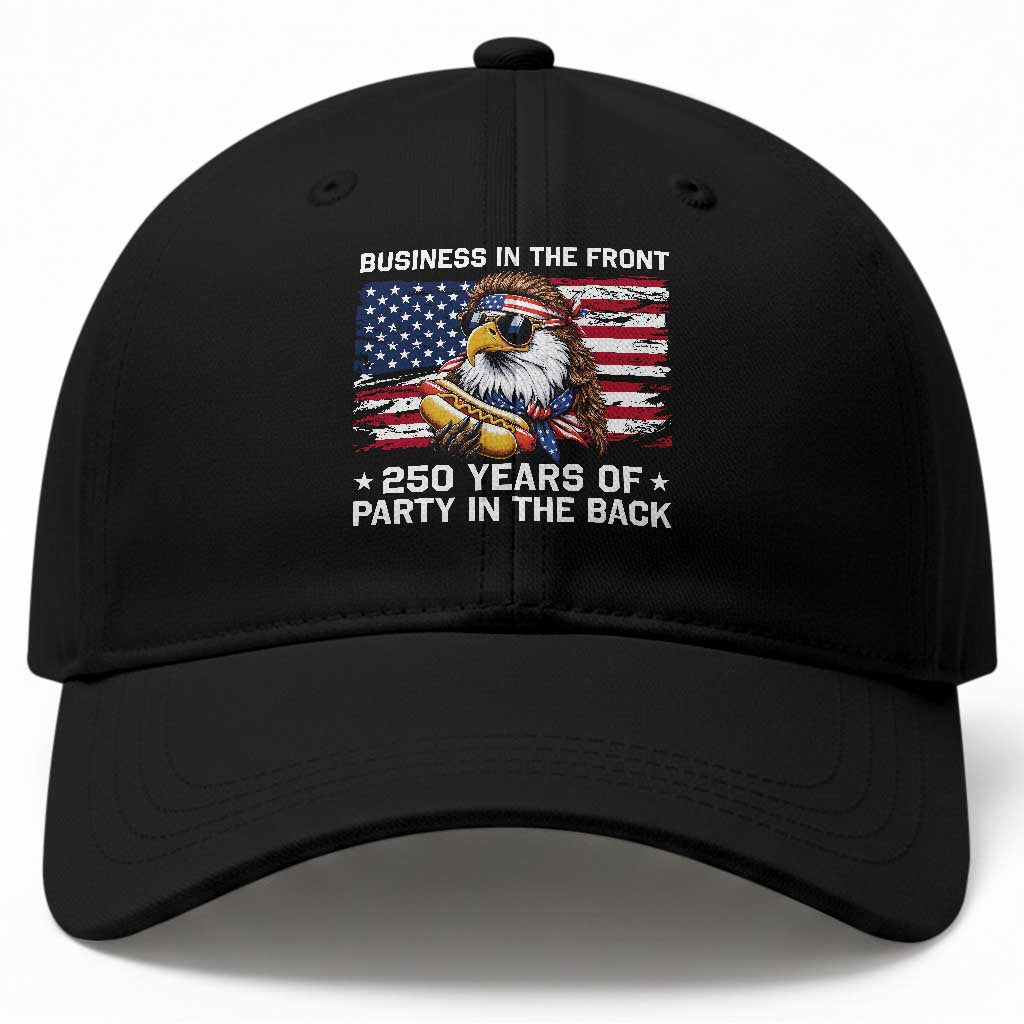 Business In The Front Party In The Back 250th Anniversary USA Baseball Cap Patriotic Eagle Mullet