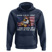 Business In The Front Party In The Back 250th Anniversary USA Hoodie Patriotic Eagle Mullet