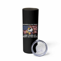 Business In The Front Party In The Back 250th Anniversary USA Skinny Tumbler Patriotic Eagle Mullet