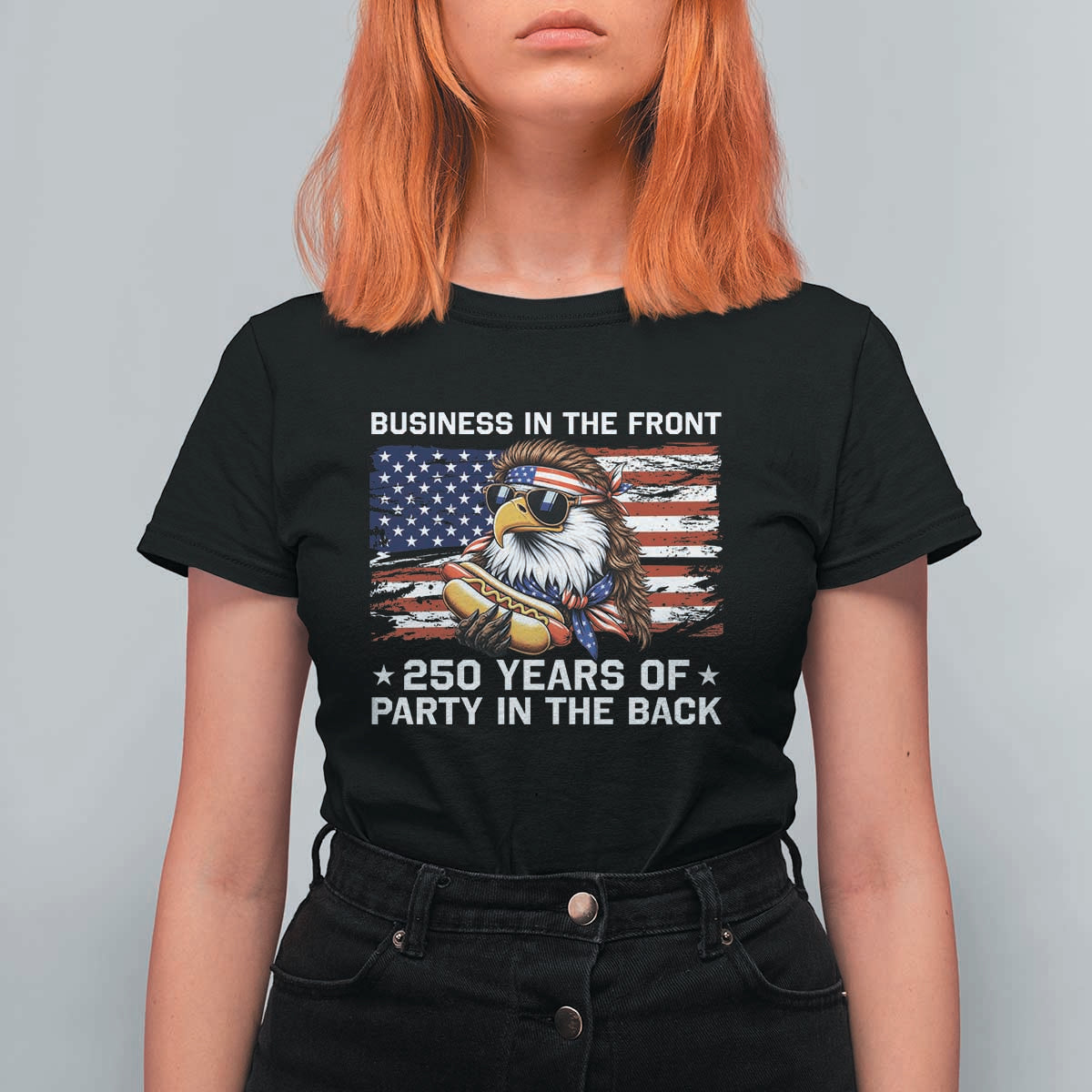 Business In The Front Party In The Back 250th Anniversary USA T Shirt For Women Patriotic Eagle Mullet