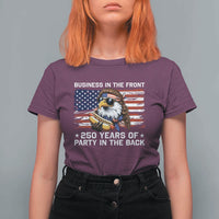 Business In The Front Party In The Back 250th Anniversary USA T Shirt For Women Patriotic Eagle Mullet