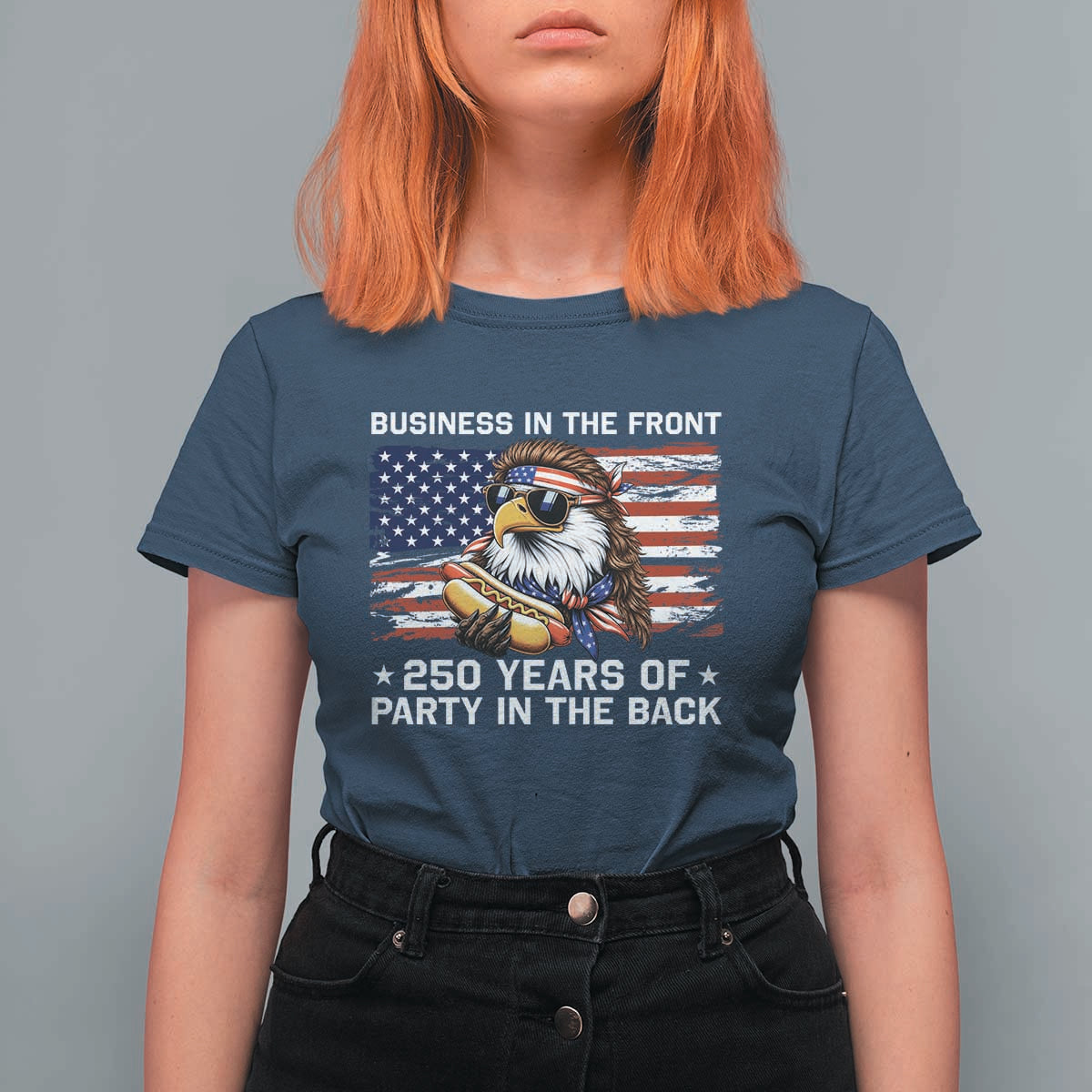 Business In The Front Party In The Back 250th Anniversary USA T Shirt For Women Patriotic Eagle Mullet