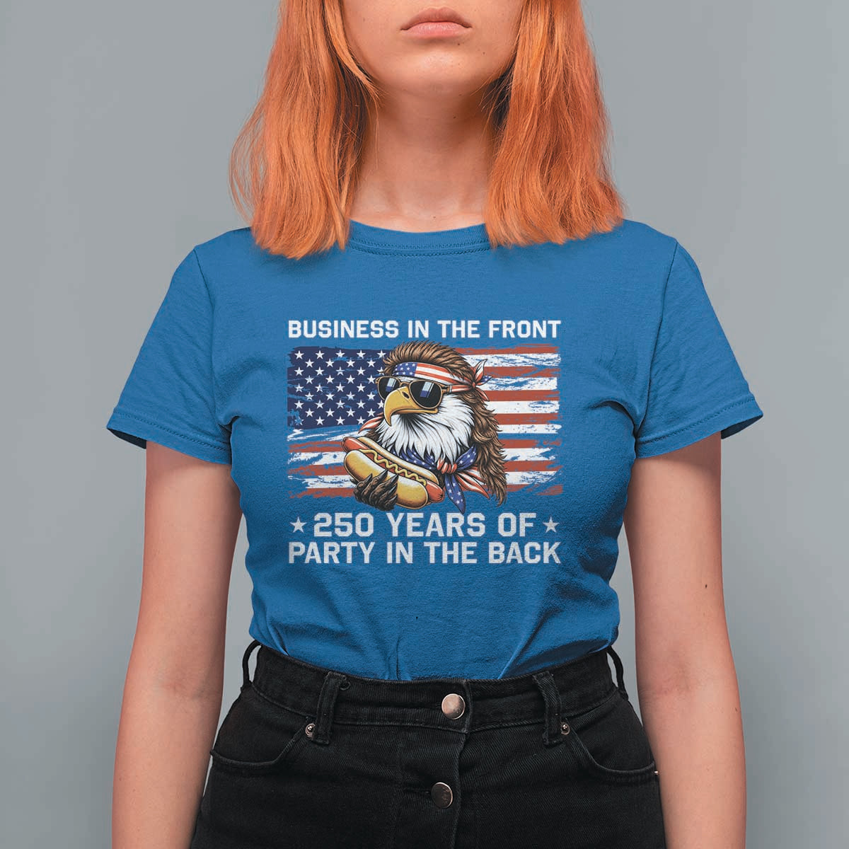 Business In The Front Party In The Back 250th Anniversary USA T Shirt For Women Patriotic Eagle Mullet