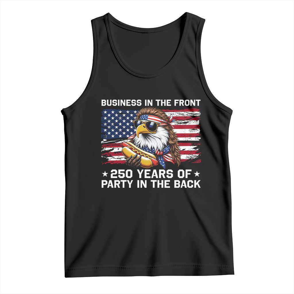 Business In The Front Party In The Back 250th Anniversary USA Tank Top Patriotic Eagle Mullet