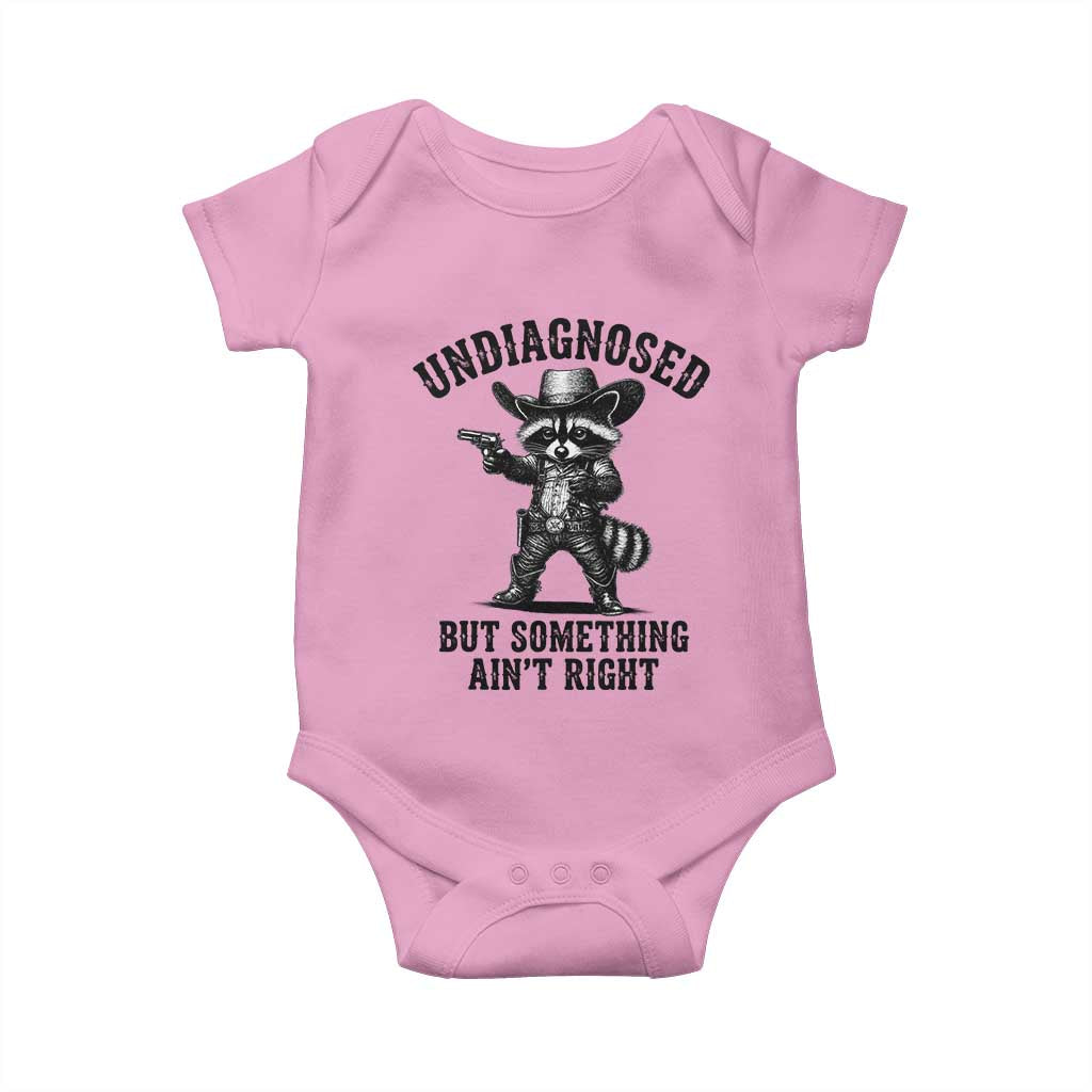 Undiagnosed But Something Ain't Right Baby Onesie Funny Raccoon Cowboy