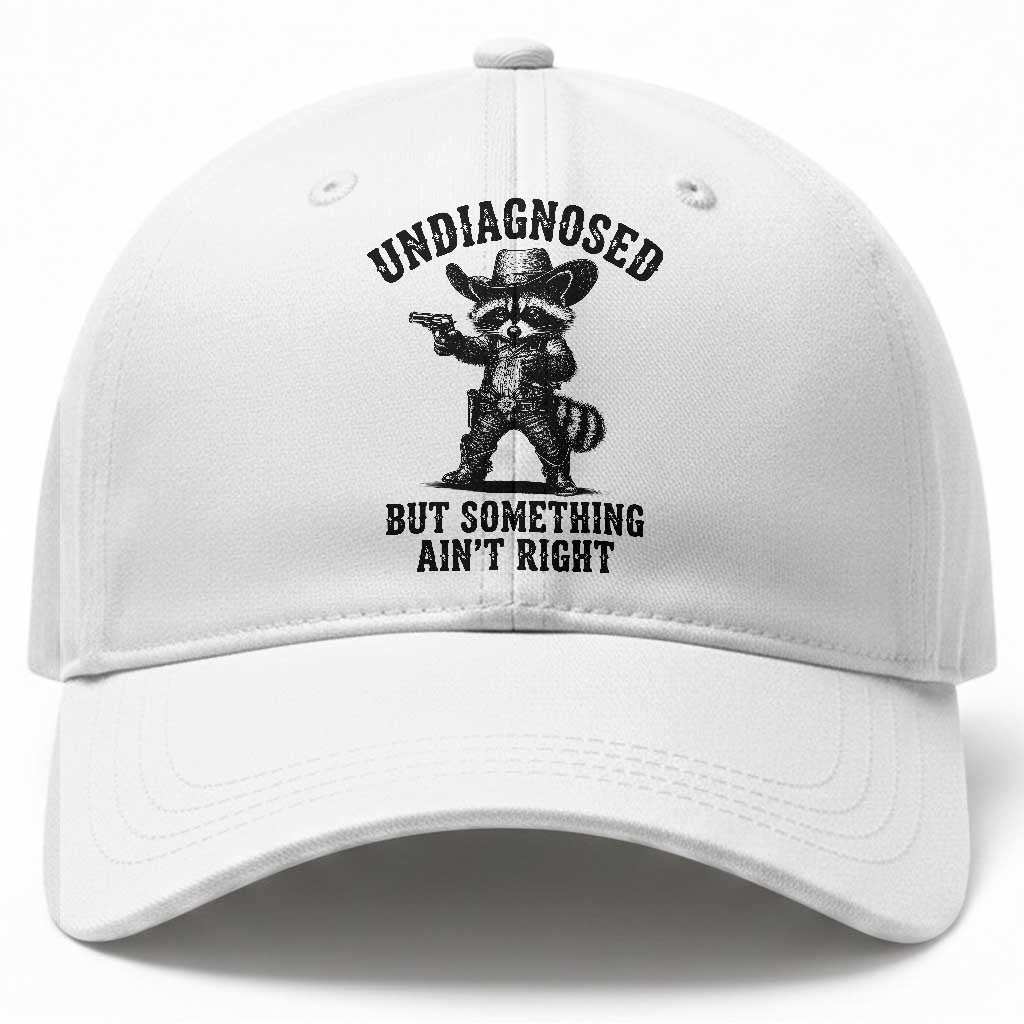Undiagnosed But Something Ain't Right Baseball Cap Funny Raccoon Cowboy