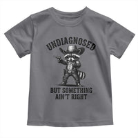 Undiagnosed But Something Ain't Right Toddler T Shirt Funny Raccoon Cowboy