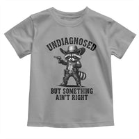 Undiagnosed But Something Ain't Right Toddler T Shirt Funny Raccoon Cowboy