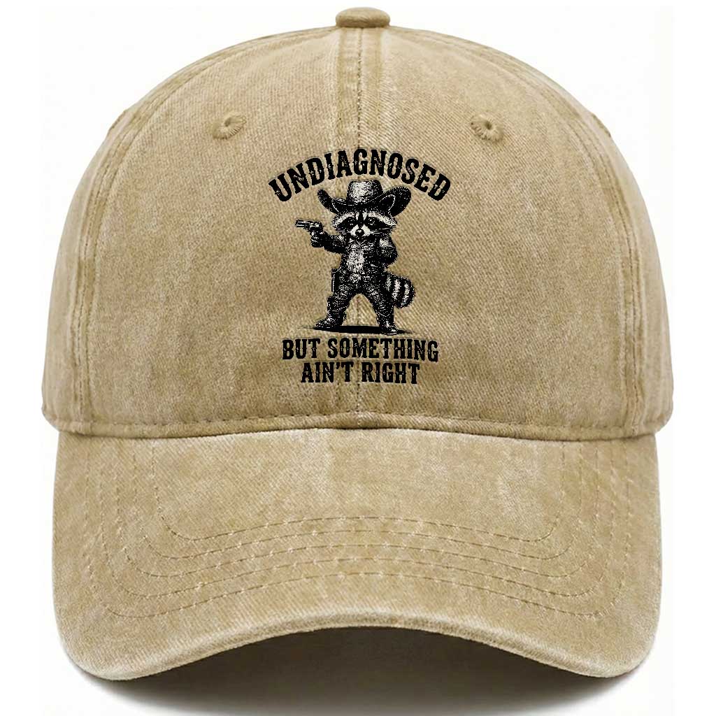 Undiagnosed But Something Ain't Right Washed Cotton Baseball Cap Funny Raccoon Cowboy