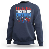 I Love The Taste Of Freedom Funny 4th of July Couple Matching Sweatshirt US Fireworks