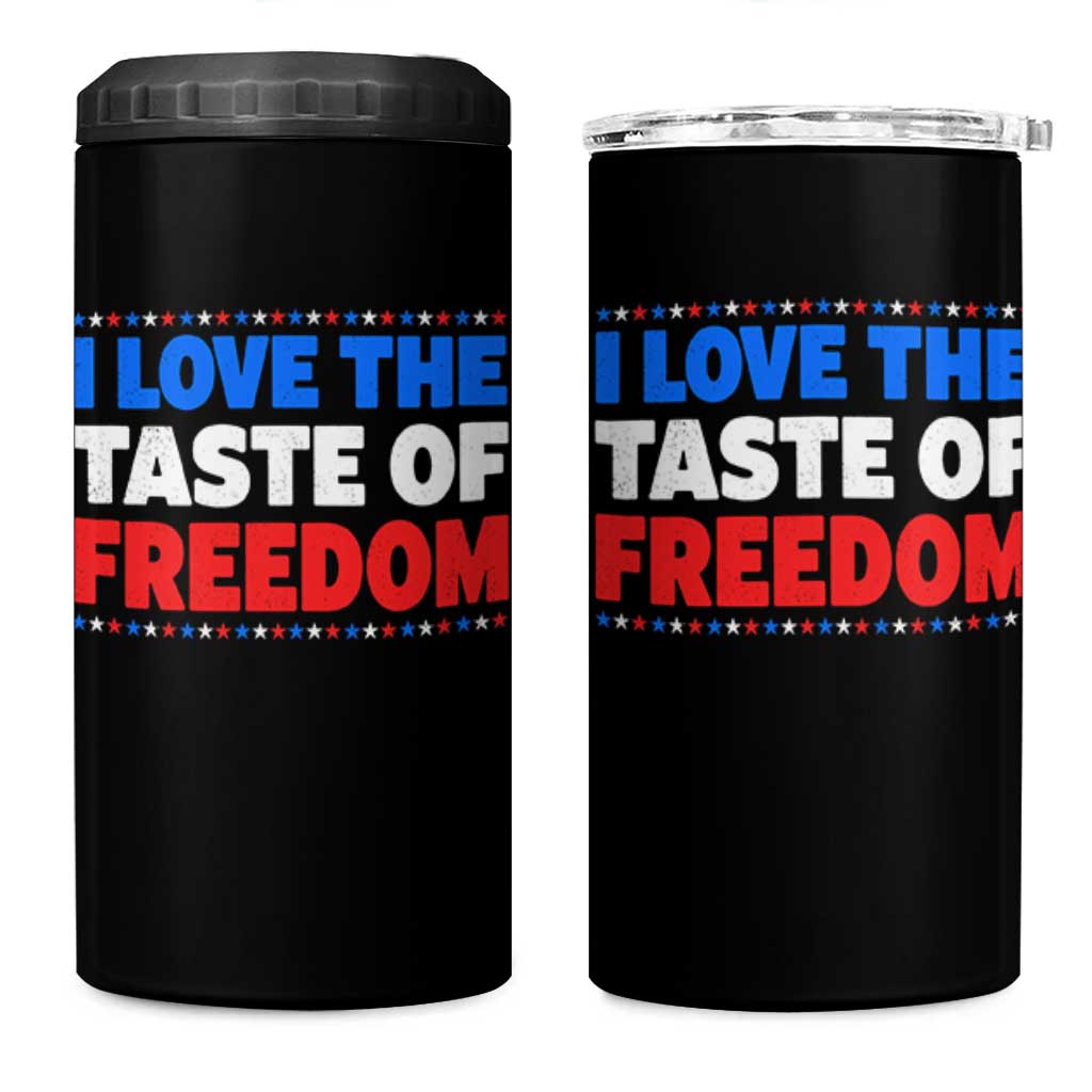 I Love The Taste Of Freedom Funny 4th of July Couple Matching 4 in 1 Can Cooler Tumbler