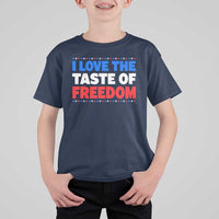 I Love The Taste Of Freedom Funny 4th of July Couple Matching T Shirt For Kid
