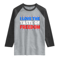 I Love The Taste Of Freedom Funny 4th of July Couple Matching Raglan Shirt