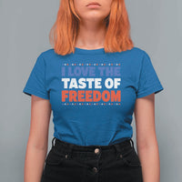 I Love The Taste Of Freedom Funny 4th of July Couple Matching T Shirt For Women
