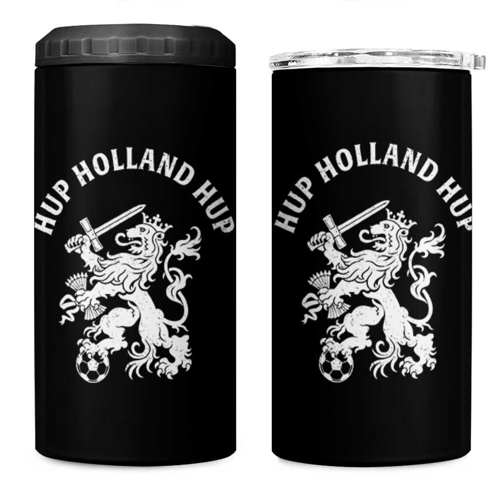 Netherlands Hup Holland Hup Dutch Lion Nederlands Fan 4 in 1 Can Cooler Tumbler