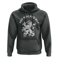 Netherlands Hup Holland Hup Dutch Lion Nederlands Fan Hoodie