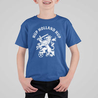 Netherlands Hup Holland Hup Dutch Lion Nederlands Fan T Shirt For Kid