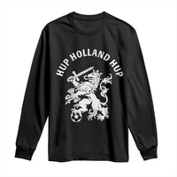 Netherlands Hup Holland Hup Dutch Lion Nederlands Fan Long Sleeve Shirt