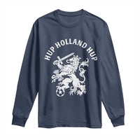 Netherlands Hup Holland Hup Dutch Lion Nederlands Fan Long Sleeve Shirt