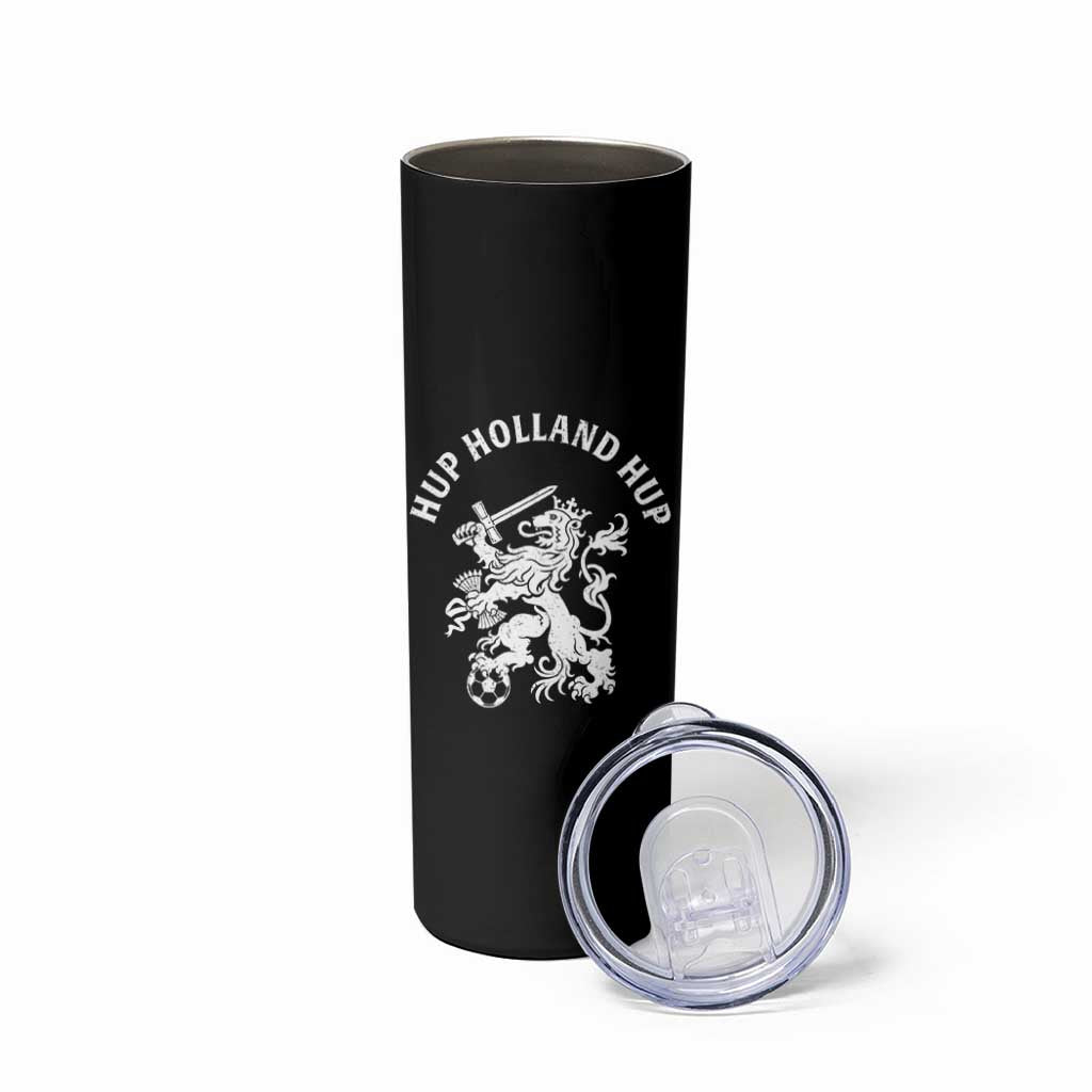 Netherlands Hup Holland Hup Dutch Lion Nederlands Fan Skinny Tumbler