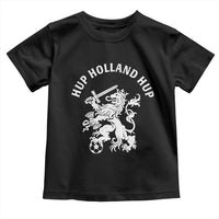Netherlands Hup Holland Hup Dutch Lion Nederlands Fan Toddler T Shirt